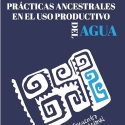 Encuentro internacional sobre el uso productivo del agua