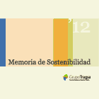 Memoria de Sostenibilidad e Informe Anual correspondientes a 2012